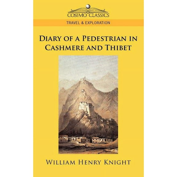 Diary of a Pedestrian in Cashmere and Thibet (Paperback)