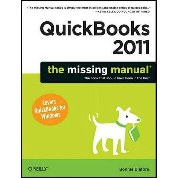 Missing Manuals: QuickBooks 2011: The Missing Manual (Paperback)
