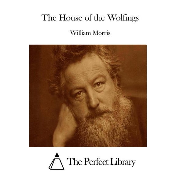 The House of the Wolfings, (Paperback)