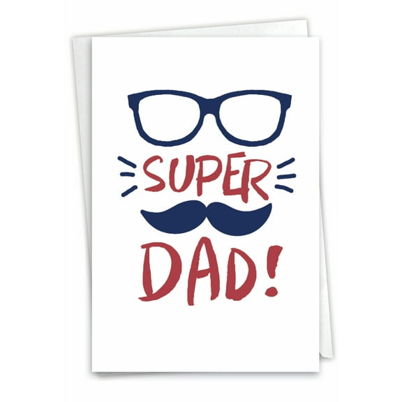 NobleWorks Birthday Father Greeting Card with 5 x 7 Inch Envelope (1 Card) Dad Dad Graphics - Super C10344FBFG