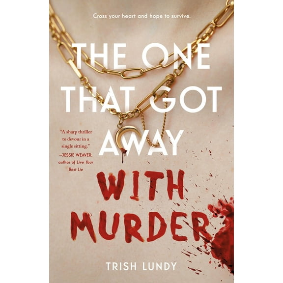 The One That Got Away with Murder (Paperback)