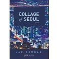 thumbnail image 2 of Collage of Seoul: Poems (Poiema Poetry), 2 of 2