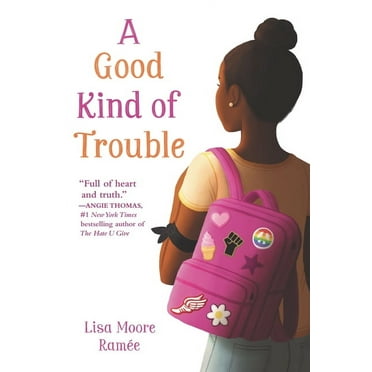 A Good Kind of Trouble, (Paperback)