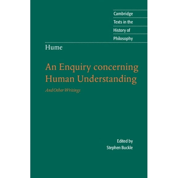 Cambridge Texts in the History of Philos Hume: An Enquiry Conc Human Underst, (Hardcover)