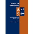 thumbnail image 2 of Pre-Owned Mirror of Modernity: Invented Traditions of Modern Japan Volume 9 (Paperback) 0520206371 9780520206373, 2 of 2