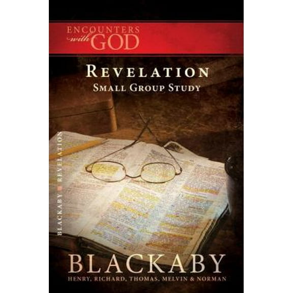 Pre-Owned Revelation: A Blackaby Bible Study Series (Paperback) 1418526568 9781418526566