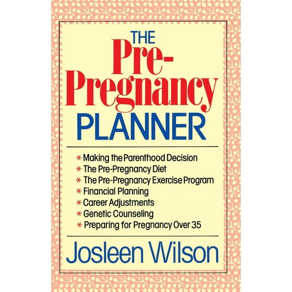 The Pre Pregnancy Planner, (Paperback)