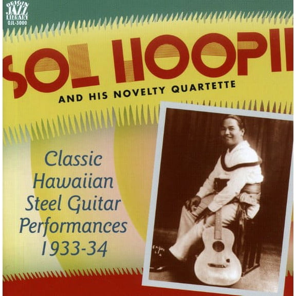 Sol Hoopii - Classic Hawaiian Steel Guitar 1933-34 - Music & Performance - CD