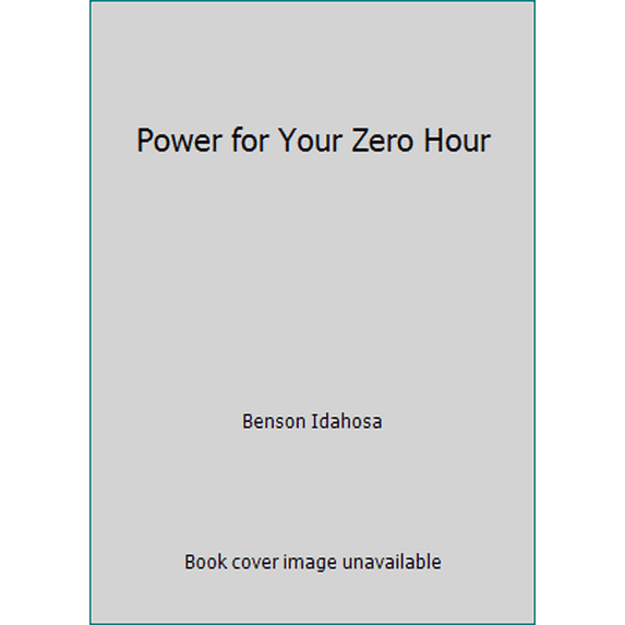 Pre-Owned Power for Your Zero Hour (Hardcover) 0946616256 9780946616251
