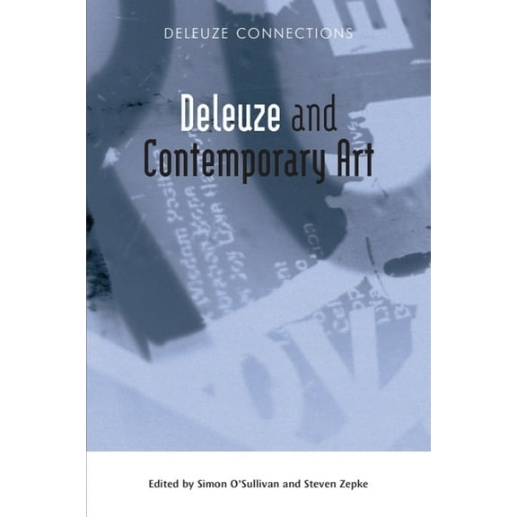 Deleuze Connections Deleuze and Contemporary Art, (Hardcover)