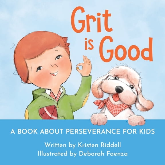 Grit is Good, (Paperback)