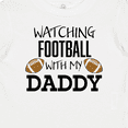 thumbnail image 4 of Inktastic Watching Football with My Daddy Boys or Girls Baby T-Shirt, 4 of 5