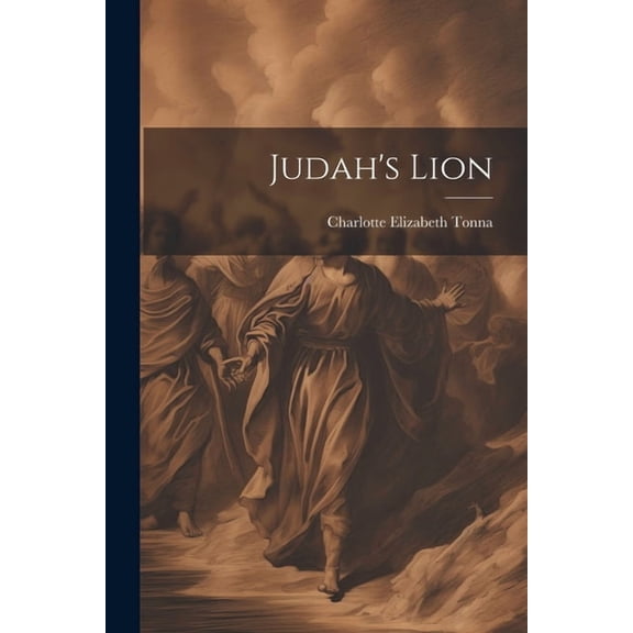 Judah's Lion, (Paperback)