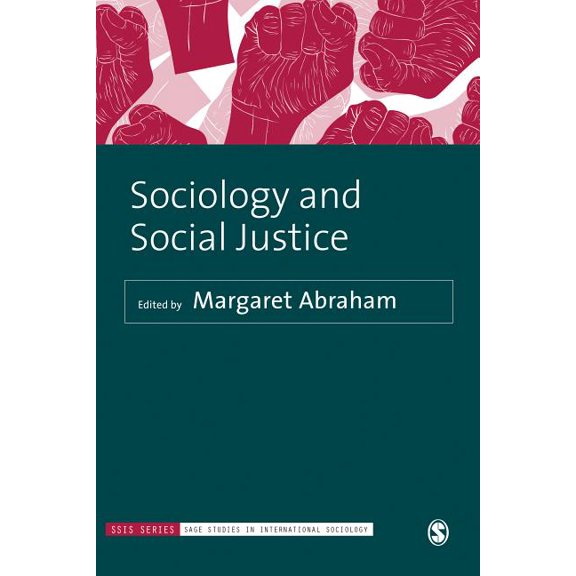 Sage Studies in International Sociology Sociology and Social Justice, (Hardcover)