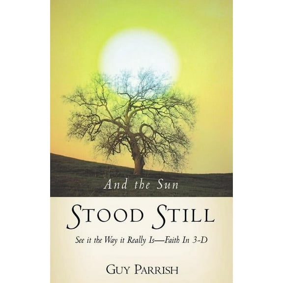 And the Sun Stood Still, (Paperback)