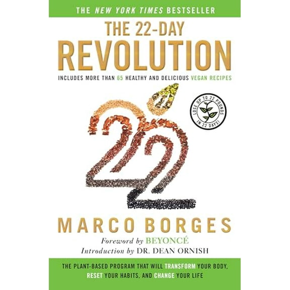 Pre-Owned The 22-Day Revolution: The Plant-Based Program That Will Transform Your Body, Reset Your Habits, and Change Your Life (Hardcover) 0451474848 9780451474841