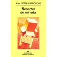 thumbnail image 1 of Libro Recortes De Mi Vida Tapa Blanda, Autor Augusten Xon Burroughs, Editorial Anagrama, 1 of 2