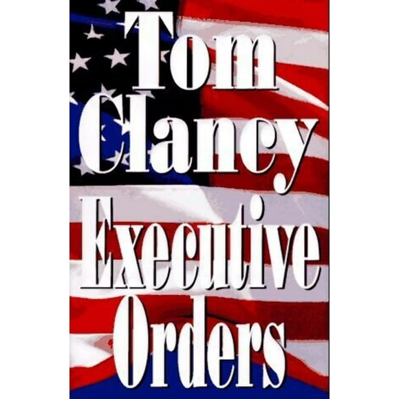 Executive Orders