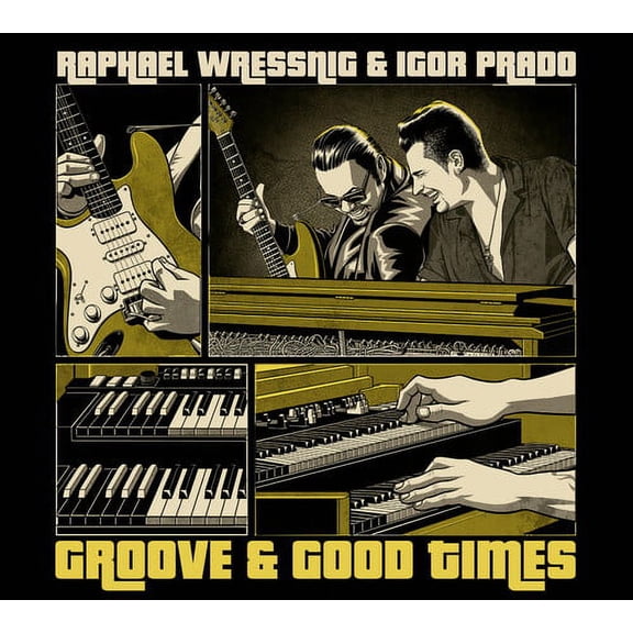 Wressning,Raphael / Prado,Igor - Groove & Good Times - Music & Performance - CD