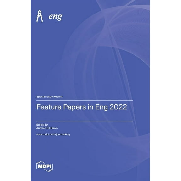Feature Papers in Eng 2022, (Hardcover)