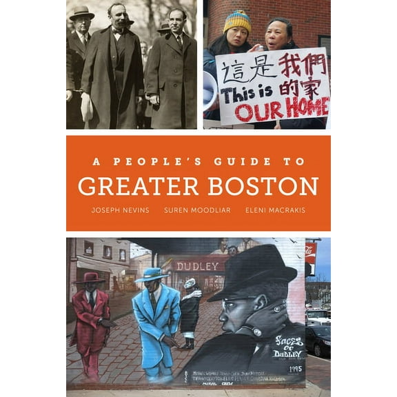 People's Guide A People's Guide to Greater Boston: Volume 2, Book 2, (Paperback)