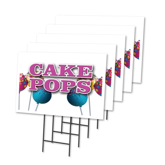 CAKE POPS 5 Pack Of 18" x 24" Yard Sign & Stake | Advertise Your Business | Stake Included Image On Both Sides | Made in The USA