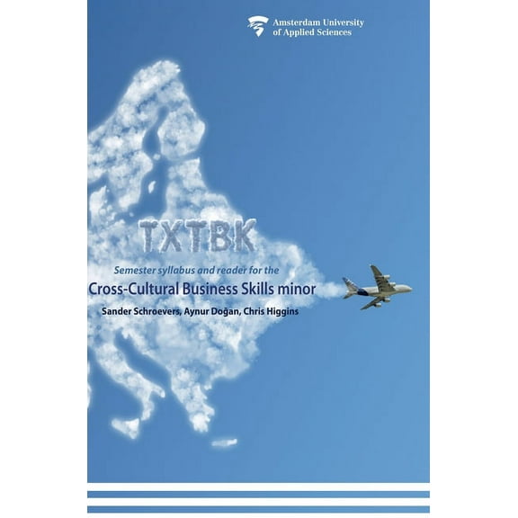 Txtbk: Semester syllabus and reader for the cross-cultural business skills minor, (Hardcover)