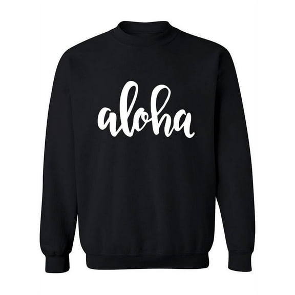 Aloha Calligraphy Design Sweatshirt Women -Image by Shutterstock, Female 4X-Large