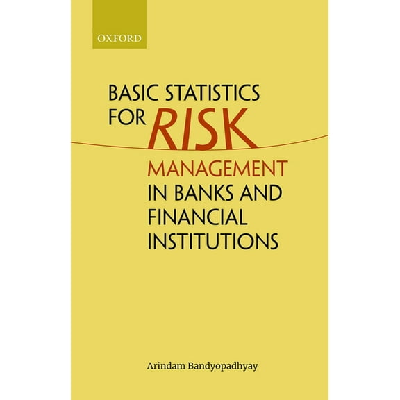 Basic Statistics for Risk Management in Banks and Financial Institutions, (Hardcover)