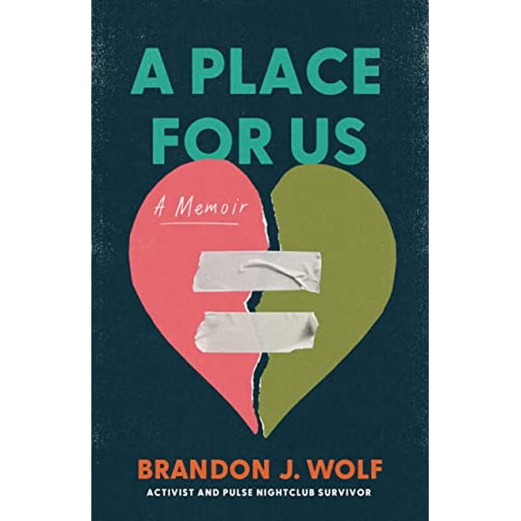 Pre-Owned A Place for Us: A Memoir (Hardcover) 1542036461 9781542036467