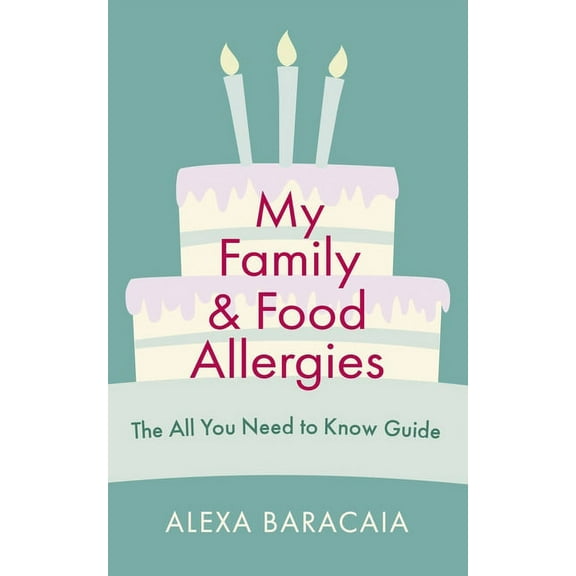 My Family and Food Allergies (Paperback)