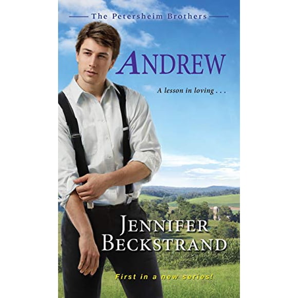 Andrew (les Frères Petersheim, Bk. 1)