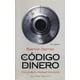thumbnail image 1 of EL CODIGO DEL DINERO: CONQUISTA TU LIBERTAD FINANCIERA EDICIONES OBELISCO RAIMON SAMSO, 1 of 2