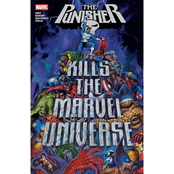 Punisher Kills the Marvel Universe, (Paperback)