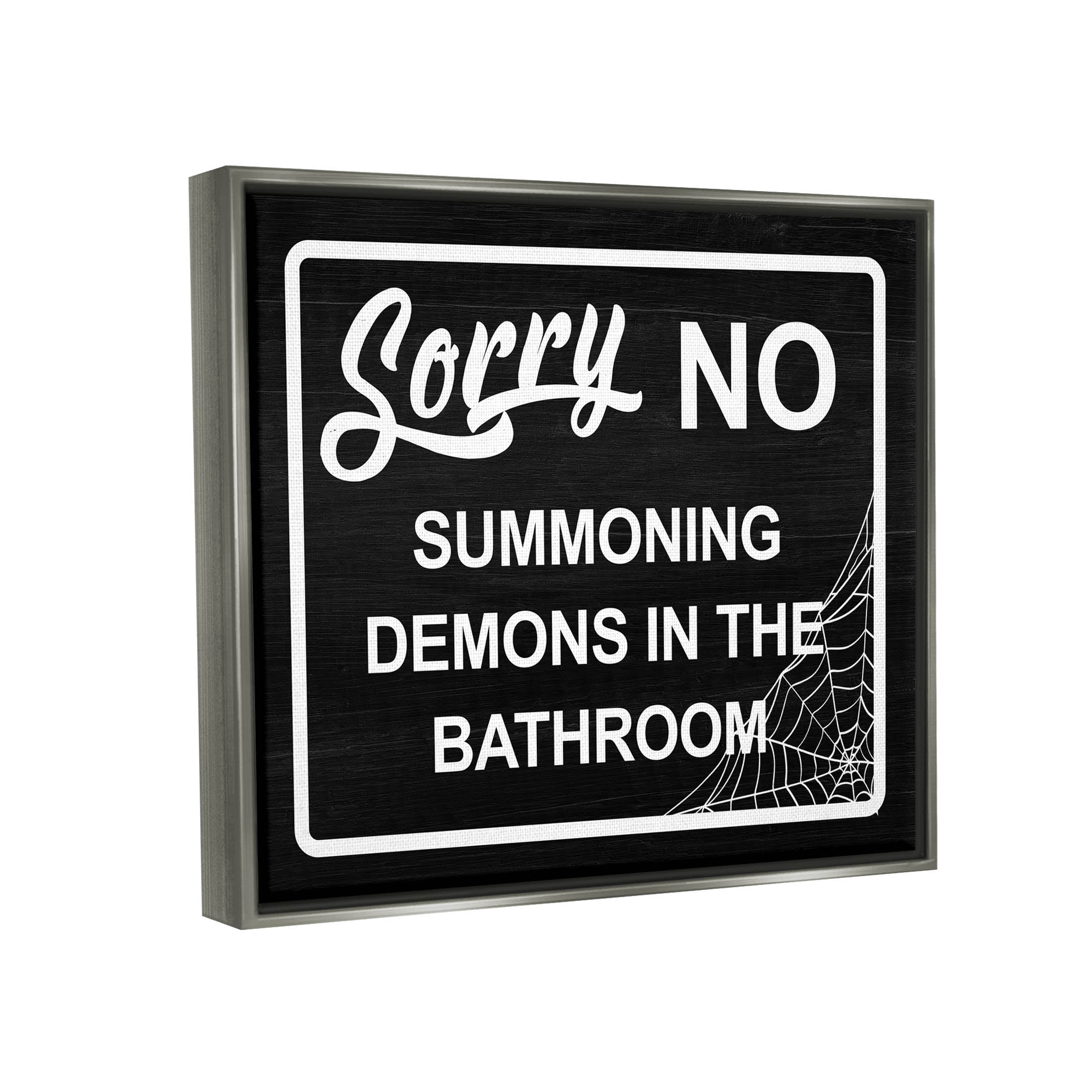 Stupell Industries No Summoning Demons Phrase Graphic Art Luster Gray Floating Framed Canvas Print Wall Art, Design by Lil' Rue