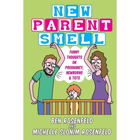 Giving Mirth: Funny Thoughts On Pregnancy, Newborns and Tots, (Paperback)