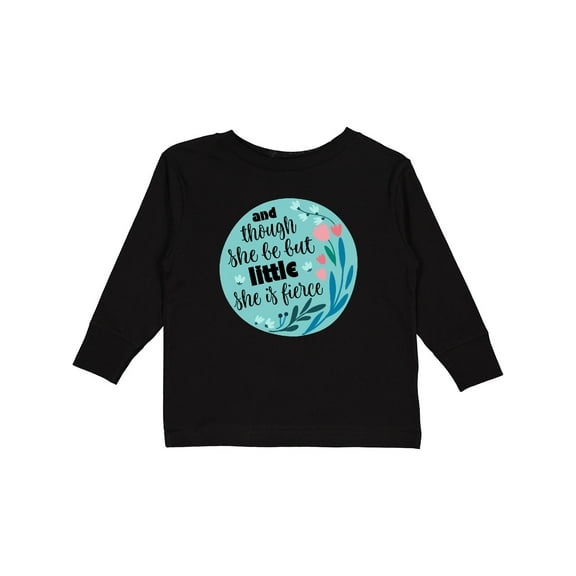 Inktastic Shakespeare She Is Fierce Quote Girls Long Sleeve Toddler T-Shirt