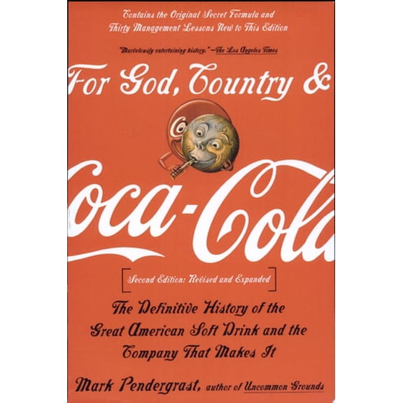 Pre-Owned For God, Country, and Coca-Cola (Paperback) 0465054684 9780465054688