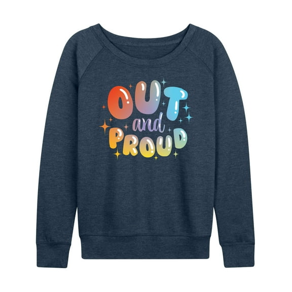 Instant Message - Out And Proud - LGBT Pride - Women's Lightweight French Terry Long Sleeve Shirt