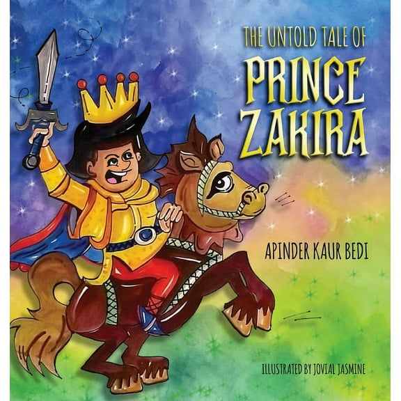 The Untold Tale of Prince Zakira, (Hardcover)