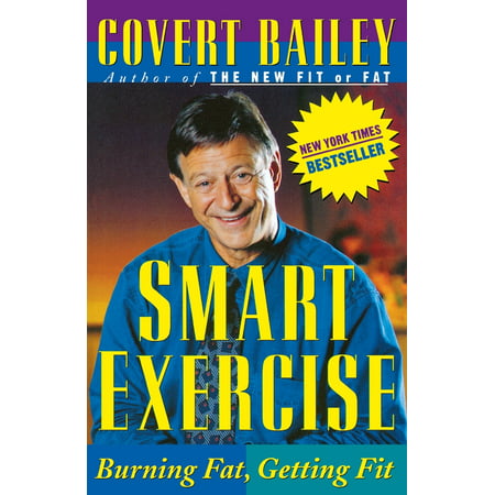Smart Exercise : Burning Fat, Getting Fit (Best Hip Fat Burning Exercises)