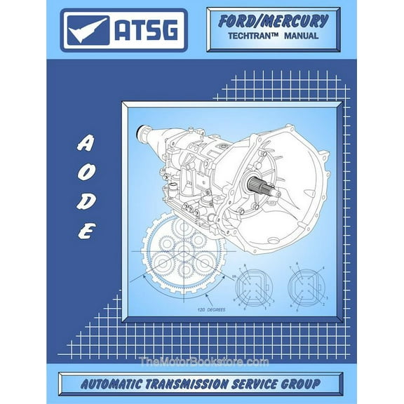 Ford / Mercury AOD-E Transmission Rebuild Manual 1993 & Up
