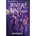 thumbnail image 2 of Pre-Owned Rivers of London Vol. 6: Water Weed (Graphic Novel) (Paperback) 1785865455 9781785865459, 2 of 5