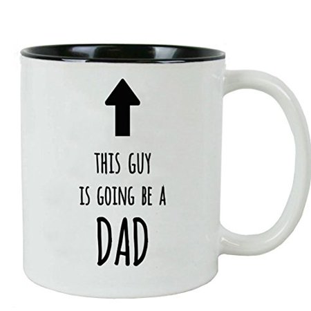 This Guy is going to be a Dad 11 oz White Ceramic Coffee Mug (Black) with Gift