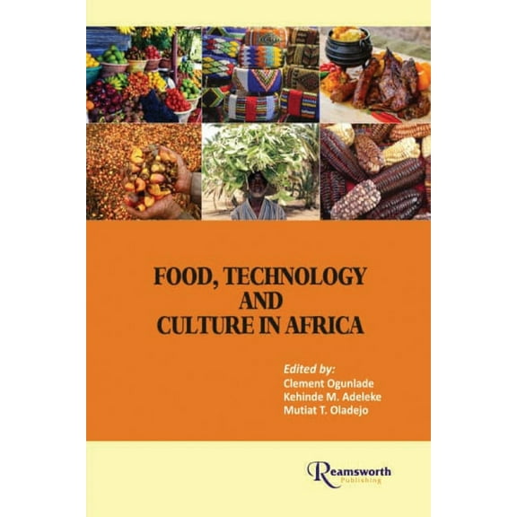 Food, Technology and Culture in Africa, (Paperback)