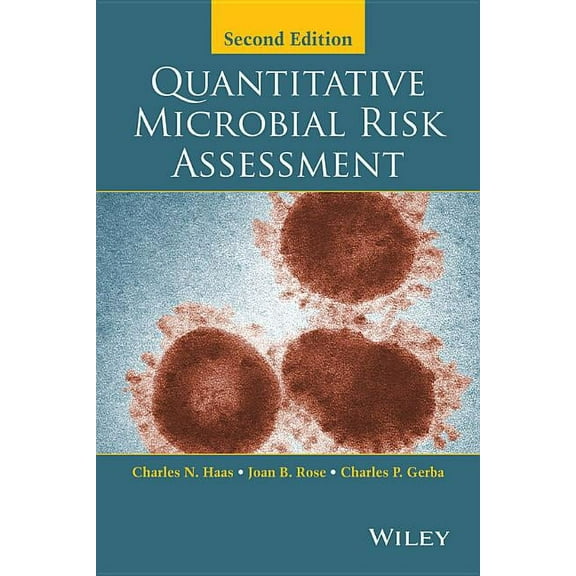 Quantitative Microbial Risk Assessment, (Hardcover)