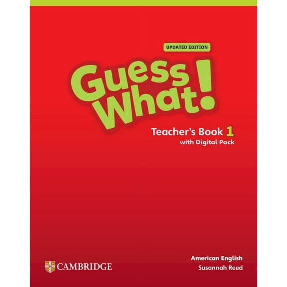 Guess What! Guess What! American English Level 1 Teacher's Book with Teacher's Digital Pack Updated, (Paperback)