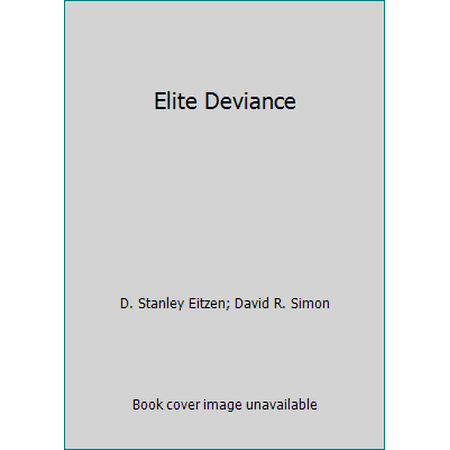 Elite Deviance, Used [Paperback]