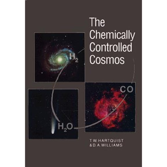 Pre-Owned The Chemically Controlled Cosmos (Hardcover) 0521419832 9780521419833