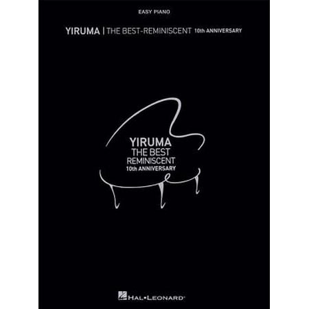 Yiruma - The Best: Reminiscent 10th Anniversary Songbook - (Yiruma The Best Reminiscent 10th Anniversary Songbook)